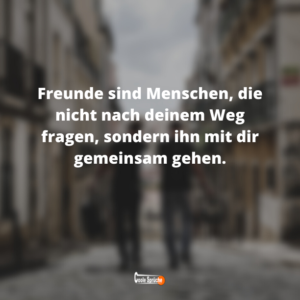 Schöne Sprüche Freundschaft